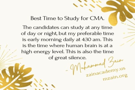 what is the ideal time to study for cma