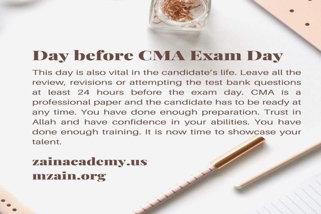 What to do on Day before CMA Exam Day
