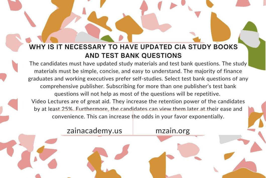 Why is it necessary to have updated CIA study books and test bank questions