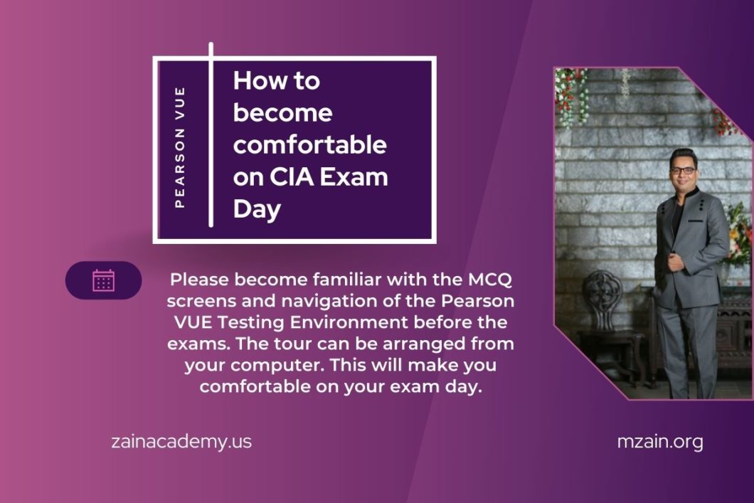 How to become comfortable on CIA Exam Day