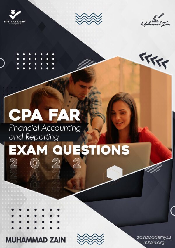 certified public accountant cpa financial accounting and reporting far exam questions 2022