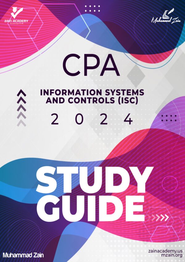 cpa information systems and controls study guide 2024