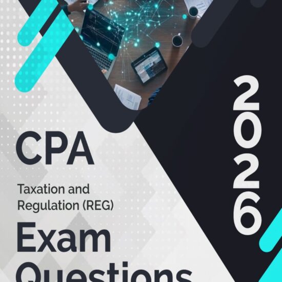 cpa taxation and regulation exam questions 2026